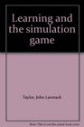 Learning and the simulation game