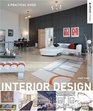Interior Design A Practical Guide
