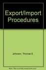 Export/Import Procedures and Documentation