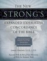 The New Strong's Expanded Exhaustive Concordance of the Bible Supersaver