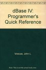 dBase IV Programmer's Quick Reference