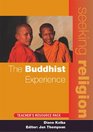 The Buddhist Experience Teacher's Resource