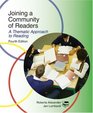 Joining a Community of Readers A Thematic Approach to Reading