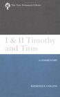 1  2 Timothy and Titus A Commentary