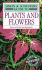 Simon  Schuster's Guide to Plants and Flowers