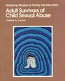 Adult Survivors of Child Sexual Abuse