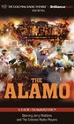 The Alamo A Radio Dramatization