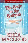 The Body in the Bathtub (Viola Roberts, Bk 4)