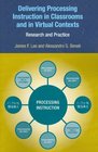 Delivering Processing Instruction in Classrooms and in Virtual Contexts Research and Practice