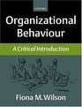 Organizational Behaviour A Critical Introduction