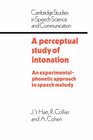 A Perceptual Study of Intonation An ExperimentalPhonetic Approach to Speech Melody