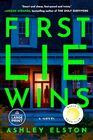 First Lie Wins A Novel