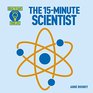 The 15Minute Scientist