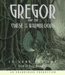 Gregor and the Curse of the Warmbloods (Underland Chronicles, Bk 3) (Unabridged Audio CD)