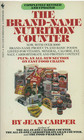 BrandName Nutrition Counter Revised Ed