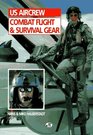 US Aircrew Combat Flight  Survival Gear