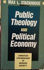 Public theology and political economy Christian stewardship in modern society