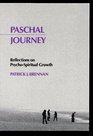 Paschal Journey Reflections on PsychoSpiritual Growth