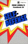Gene LeBell's Handbook of SelfDefense