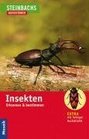 Steinbachs Naturfhrer Insekten Erkennen und bestimmen