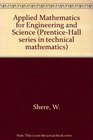 Applied Mathematics for Engineering and Science