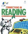 Connections in Reading Level A