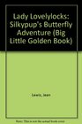 Silkypup's butterfly adventure