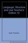 Langauge Structure and Use Teacher's Edition 12