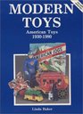 Modern Toys American Toys 19301980