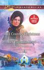Hill Country Christmas  Her Captain's Heart An Anthology