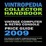 Vintropedia - Vintage Computer & Retro Console Price Guide 2009