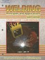 Welding  Principles and Applications STUDY GUIDE/ LAB MANUAL