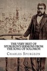 The Very Best of Spurgeon's Sermons from the Song of Solomon