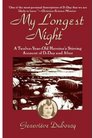 My Longest Night