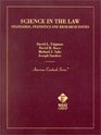 Science In The Law Standards Statistics and Research Issues