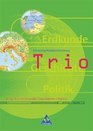 Trio Atlas fr Erdkunde / Geschichte / Sozialkunde Ausgabe SchleswigHolstein Hamburg