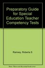 Preparatory Guide for Special Education Teacher Competency Tests