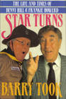 Star Turns The Life and Times of Benny Hill and Frankie Howerd