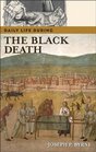 Daily Life during the Black Death (The Greenwood Press Daily Life Through History Series)