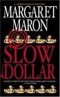 Slow Dollar (Judge Deborah Knott, Bk. 9)