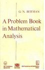 A Problems Book in Mathematical Analysis