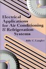 Electrical Applications for Air Conditioning and Refrigeration Systems