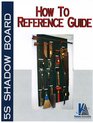 5S Shadow Board How to Reference Guide
