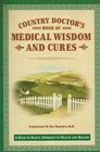 Country Doctor's Book of Medical Wisdom and Cures