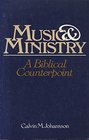 Music and Ministry A Biblical Counterpart