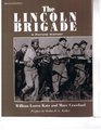 The Lincoln Brigade A Picture History