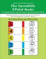 Incredible 5 Point Scale The Significantly Improved and Expanded Second Edition Assisting Students in Understanding Social Interactions and Controlling their Emotional Responses