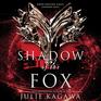 Shadow of the Fox The Shadow of the Fox Trilogy book 1