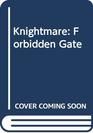 Knightmare 5 Forbidden Gate