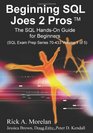 Beginning SQL Joes 2 Pros The SQL HandsOn Guide for Beginners